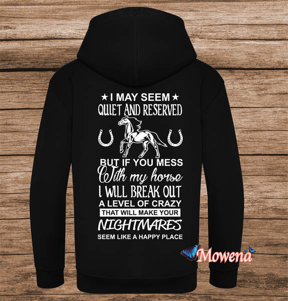 Hoodie I may seem quiet and reserved P0079