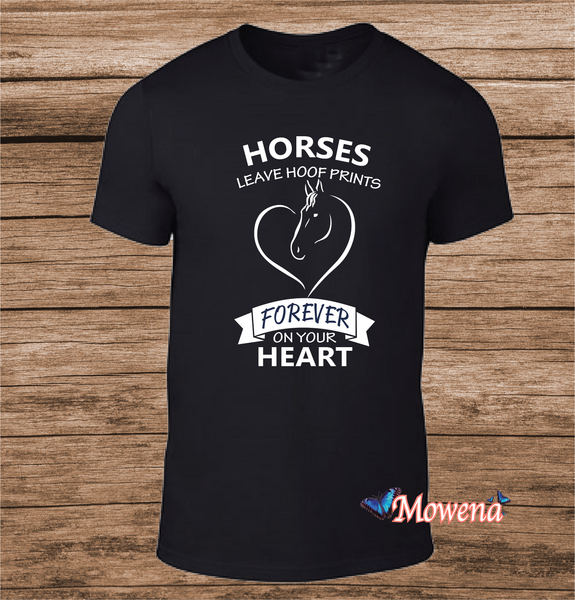 Unisex horses leave hoof prints forever on your heart ptu0078