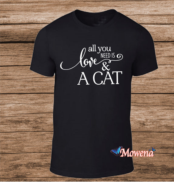 Unisex all you need is love &amp; a cat Poes0005