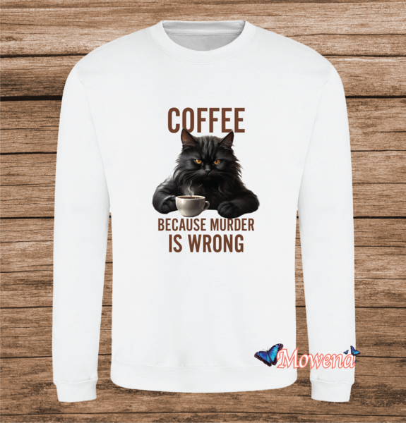 Sweater Coffee because murder is wrong Poes0009