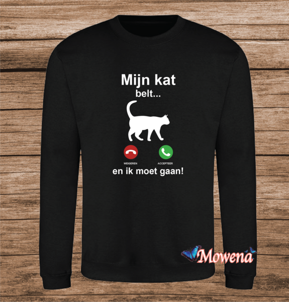 Sweater Mijn kat belt... en ik moet gaan Poes0011