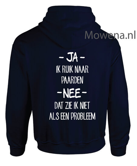 Hoodie Ja ik ruik naar paarden PH0094