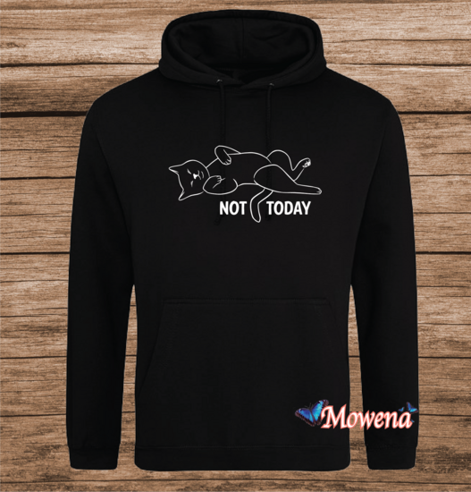 Hoodie Not today Poes0012